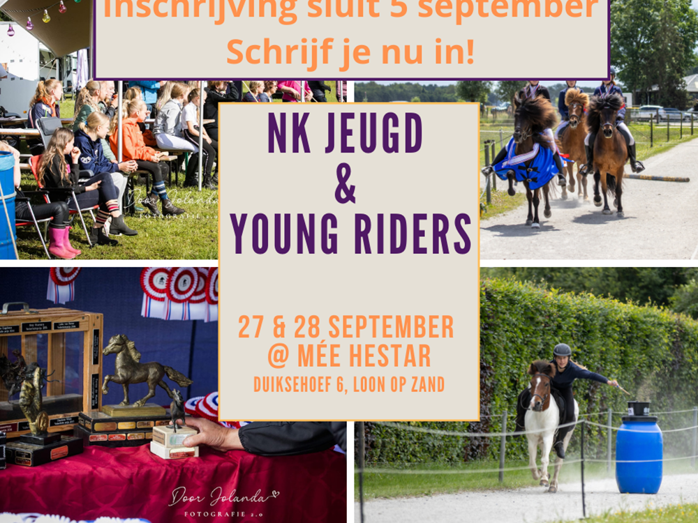 Inschrijving NK Jeugd & Young Riders sluit 5 september!
